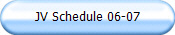 JV Schedule 06-07
